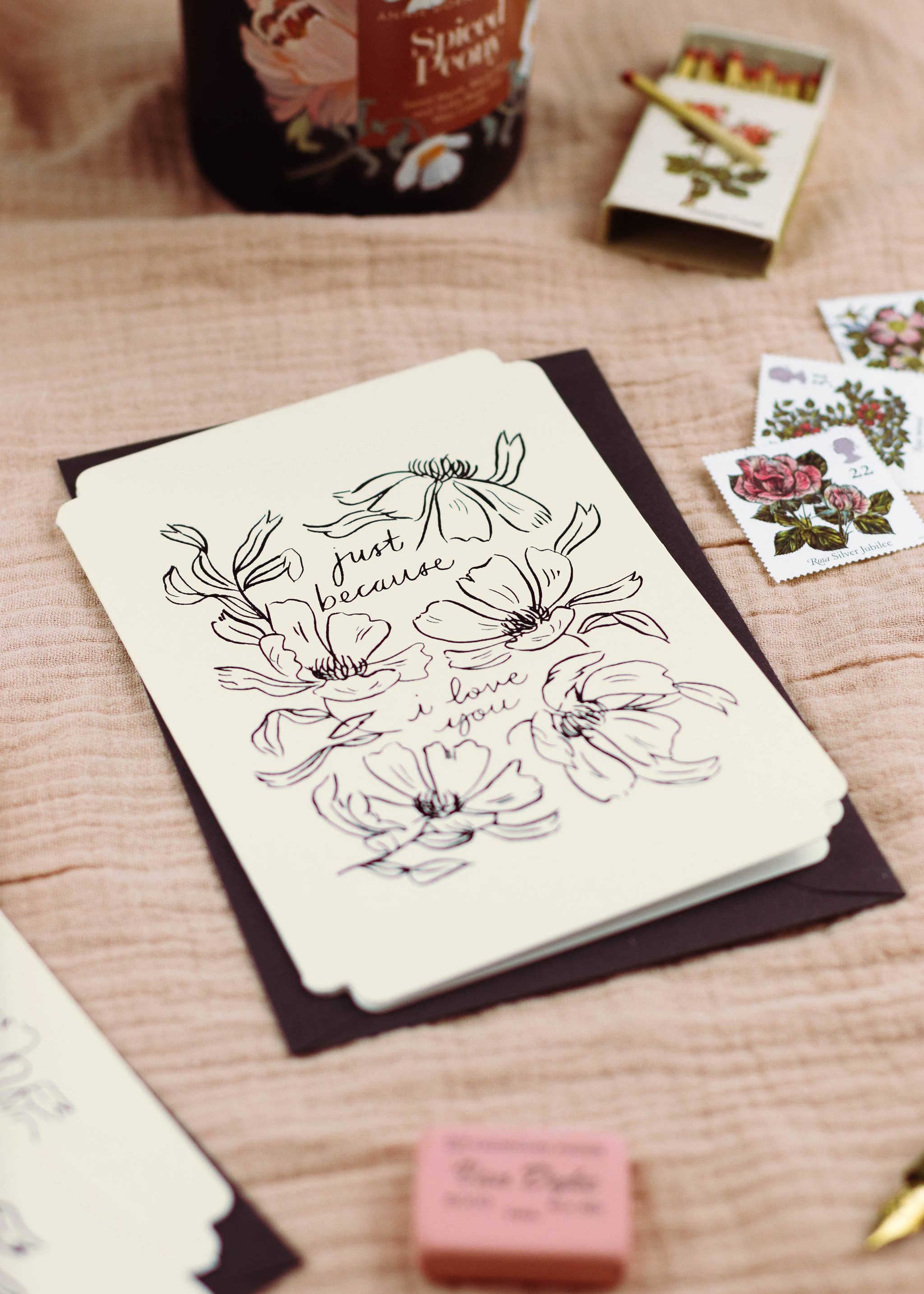 Just Because I Love You Card