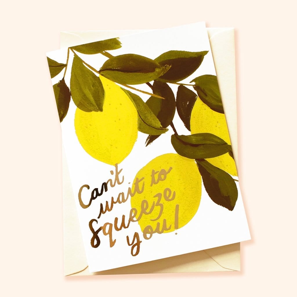 Can't wait to squeeze you - Citrus card
